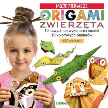 Moje pierwsze origami. Zwierzęta, Marcelina Grabowska-Piątek