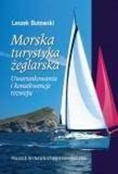 Morska turystyka żeglarska - Leszek Butowski