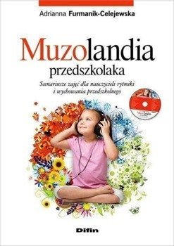 Muzolandia przedszkolaka + CD DIFIN - Adrianna Furmanik-Celejewska