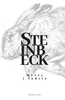 Myszy i ludzie - John Steinbeck, Zbigniew Batko