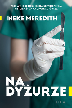 Na dyżurze, Ineke Meredith