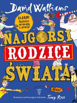 Najgorsi rodzice świata, David Walliams