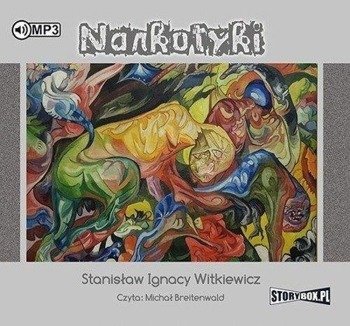 Narkotyki w.2 audiobook - Witkiewicz Stanisław Ignacy