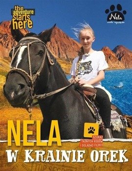 Nela w krainie orek - Nela Mała Reporterka