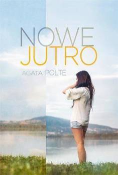 Nowe jutro, Agata Polte