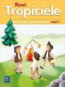 Nowi Tropiciele SP 3 Matematyka ćwiczenia cz.1 - Beata Szpakowska, Dorota Zdunek