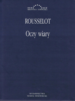 Oczy wiary, Pierre Rousselot