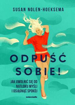 Odpuść sobie!, Nolen-Hoeksema Susan