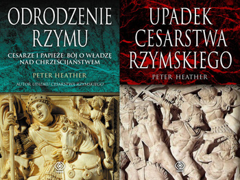 Odrodzenie Rzymu + Upadek Cesarstwa Rzymskiego