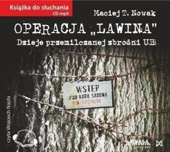 Operacja ˝Lawina˝ audiobook - Maciej T. Nowak