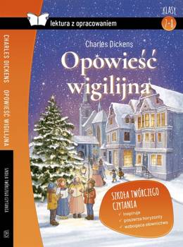 Opowieść wigilijna z opracowaniem MK - Charles Dickens