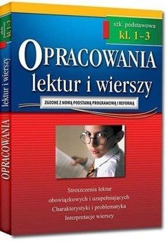 Opracowania SP 1-3 lektur i wierszy w.2018 GREG - Jakub Bączyński, Olga Gradoń, Adam Karczewski, Ja
