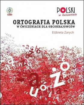 Ortografia polska w ćwiczeniach dla obcokraj. + CD
