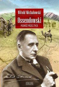 Ossendowski, Witold Michałowski
