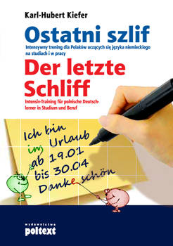 Ostatni szlif. Der letzte Schliff, Dr Karl-Hubert Kiefer