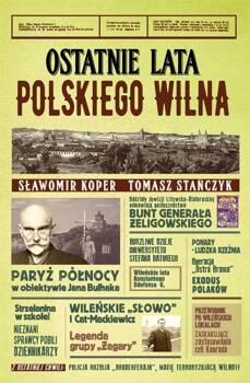 Ostatnie lata polskiego Wilna, Sławomir Koper
