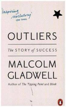 Outliers The Story of Success, Gladwell Malcolm