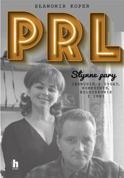 PRL Słynne pary. - Sławomir Koper