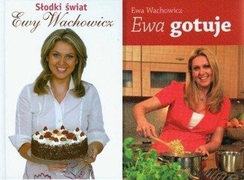 Pakiet - Ewa gotuje, Słodki świat Ewy Wachowicz - Ewa Wachowicz