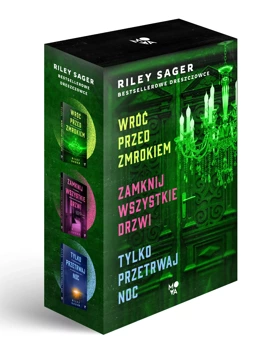 Pakiet Wróć przed zmrokiem / Zamknij wszystkie drzwi / Tylko przetrwaj noc, Riley Sager