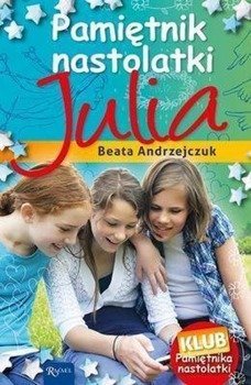 Pamiętnik nastolatki 8 Julia - Beata Andrzejczuk