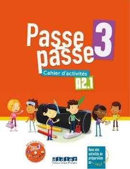Passe-Passe 3 A2.1 ćwiczenia + CD - Laurent Pozzana, Agnes Gallezot, Magali le Naour