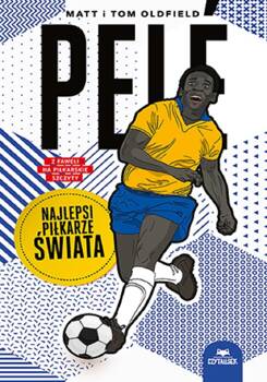 Pele. Najlepsi piłkarze świata, Matt Oldfield