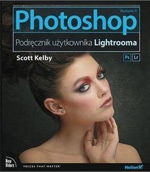 Photoshop. Podręcznik użytkownika Lightrooma - Scott Kelby