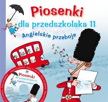 Piosenki dla przedszkolaka 11. Angielskie przeboje