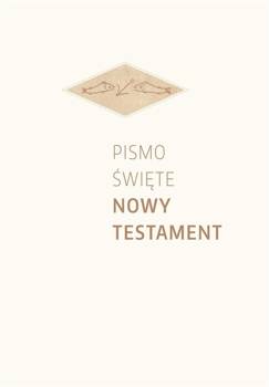 Pismo Święte Nowy Testament - praca zbiorowa