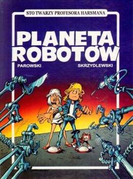 Planeta robotów, Maciej Parowski