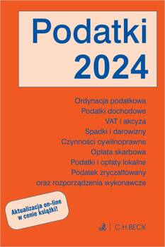 Podatki 2024, Opracowanie zbiorowe