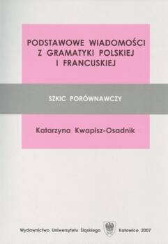 Podstawowe wiadomości z gramatyki polskiej i..., Katarzyna Kwapisz-Osadnik