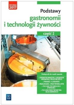 Podstawy gastronomii i technologii żywn. cz.2 WSiP - Anna Kmiołek