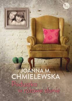 Poduszka w różowe słonie, Joanna M.Chmielewska