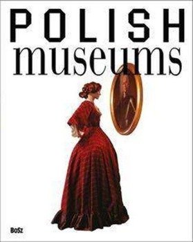 Polish Museums wer.angielska - Dorota Folga- Januszewska