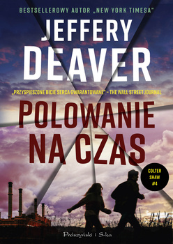 Polowanie na czas. Colter Shaw. Tom 4, Jeffery Deaver