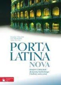 Porta Latina nova zeszyt ćwiczeń w.2012 PWN - Stanisław Wilczyński, Ewa Pobiedzińska, Anna Jawo