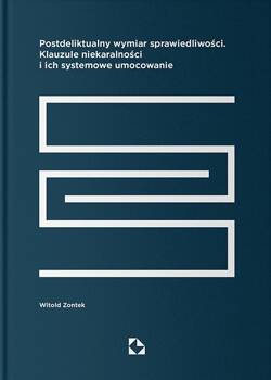 Postdeliktualny wymiar sprawiedliwości, Witold Zontek