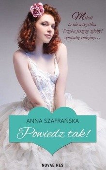 Powiedz tak! - Anna Szafrańska