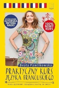 Praktyczny kurs języka francuskiego - Beata Pawlikowska