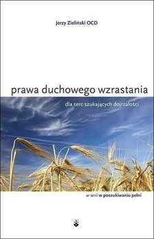Prawa duchowego wzrastania - Jerzy Zieliński