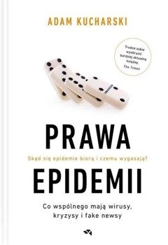 Prawa epidemii. Skąd się epidemie biorą... TW - Adam Kucharski