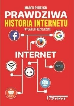 Prawdziwa historia internetu w.3 - Marek Pudełko