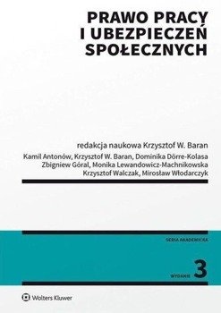 Prawo pracy i ubezpieczeń społecznych w.3 - Baran Krzysztof Wojciech