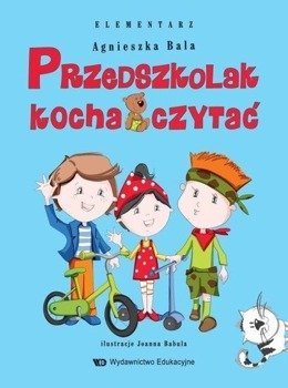 Przedszkolak kocha czytać. Elementarz - Agnieszka Bala