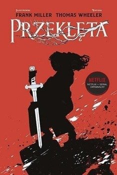 Przeklęta - Tom Wheeler, Frank Miller