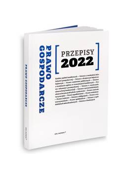 Przepisy 2022. Prawo gospodarcze - Anna Prus