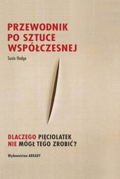 Przewodnik po sztuce współczesnej, Hodge Susie