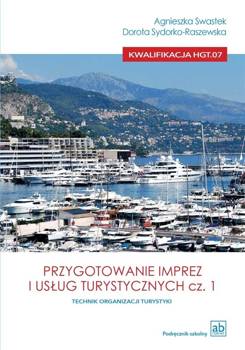 Przygotowanie imprez i usług turystycznych cz.1 - Agnieszka Swastek, Dorota Sydorko-Raszewska